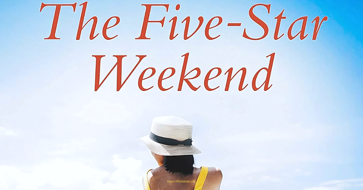 The Five Star Weekend by Elin Hilderbrand